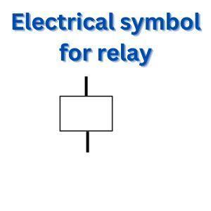 Electrical symbol for relay 